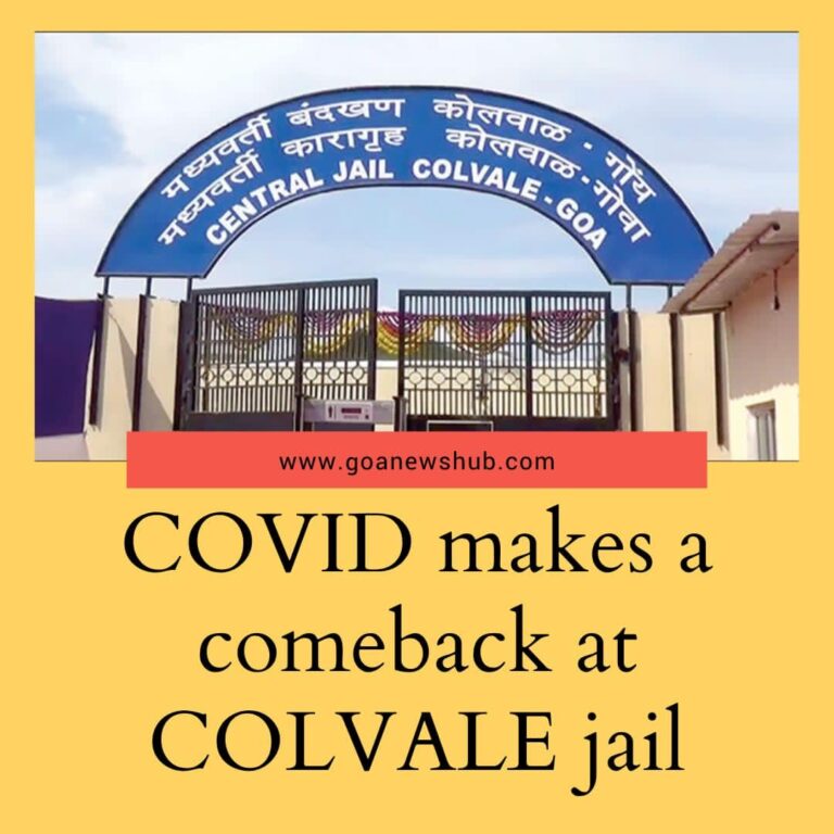 Covid-19 makes a comeback at Colvale Jail, bad health infra in prison may foster it  