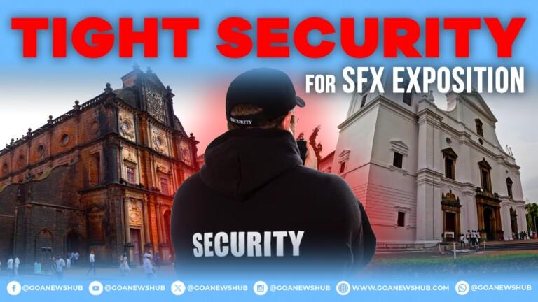 Strict Security for SFX Exposition: 400 CCTV, Round-the-Clock Tight Police Security, Metal Detectors