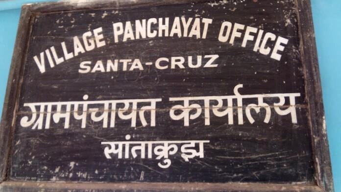 SANTA CRUZ VILLAGE PANCHAYAT SARPANCH IS REVENGFUL AND PLAYS VINDICTIVE POLITICS