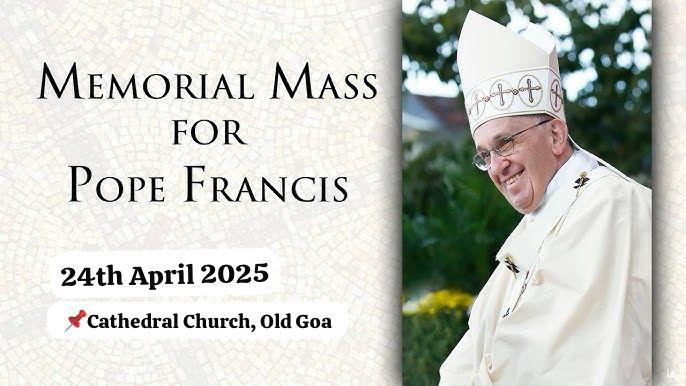 Mass in Suffrage of Pope Francis in Goa on April 24