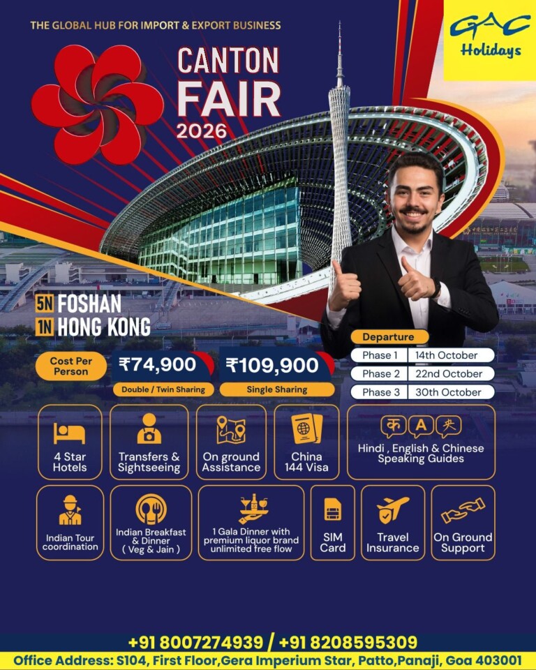 From Goa to Guangzhou: Canton Fair Packages Open Global Business Opportunities for Goan Entrepreneurs*